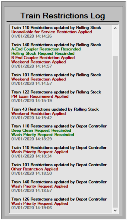 We see a timestamped log of all Train Restrictions, with the Authority which made the change(s)